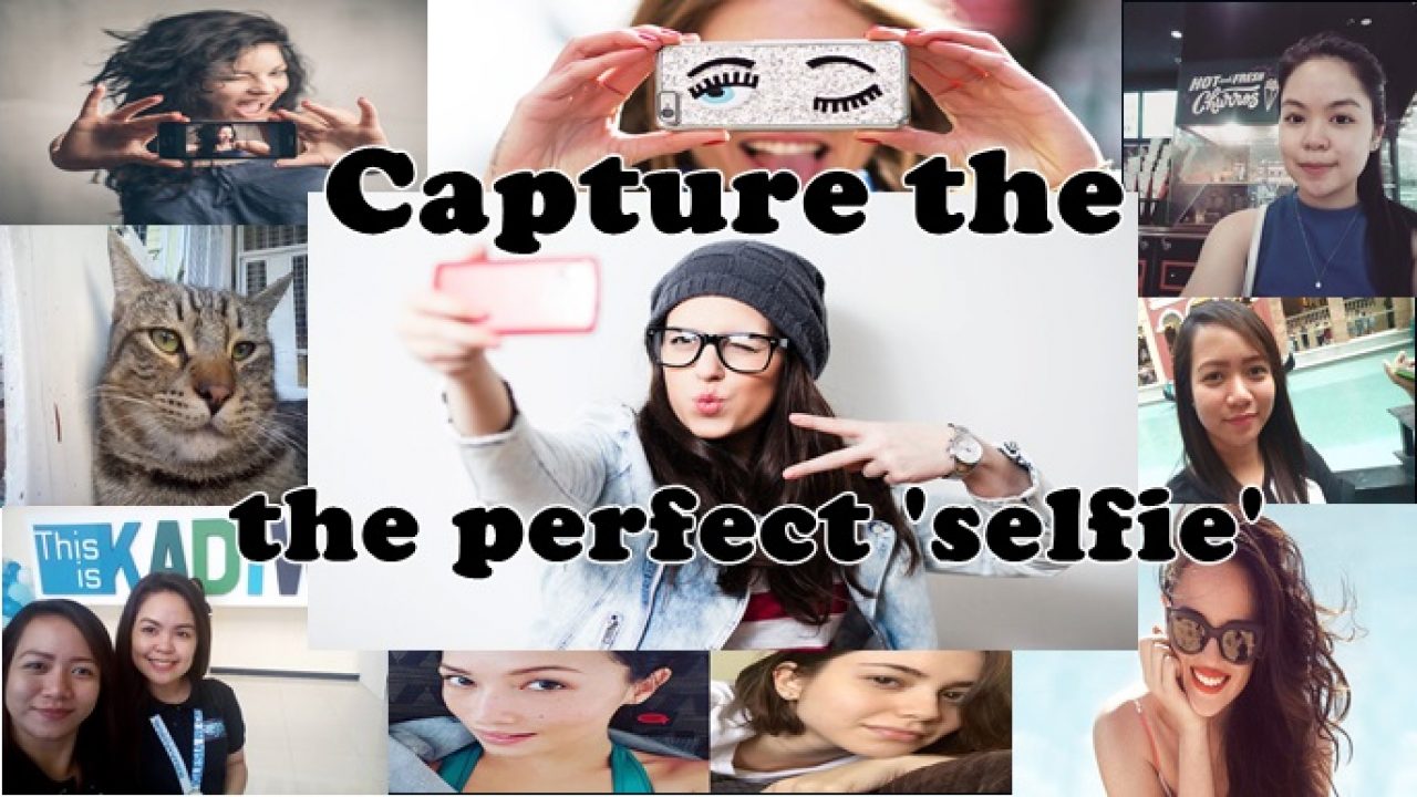 Beauty Is In The Camera Of The Beholder How To Take The Perfect Selfie